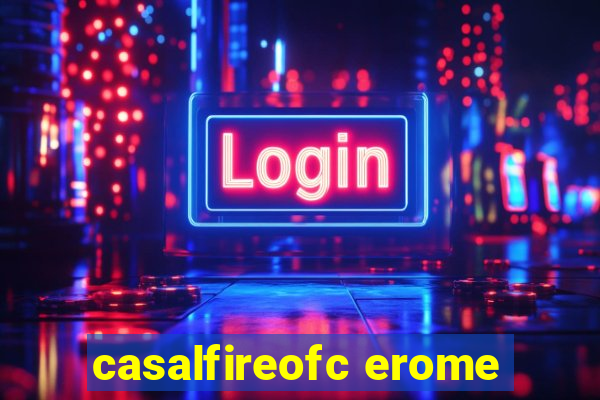 casalfireofc erome